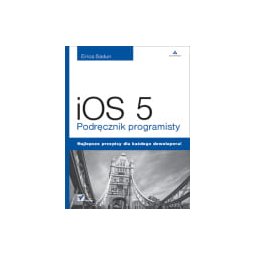 iOS 5. Podręcznik programisty