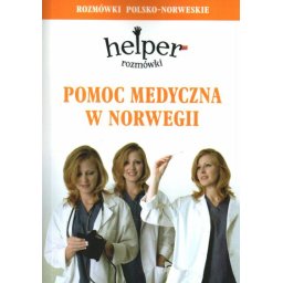Helper. Pomoc medyczna w Norwegii