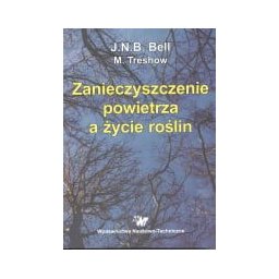Zanieczyszczenie powietrza a życie roślin