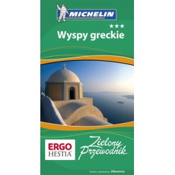 Wyspy greckie. Zielony przewodnik