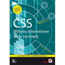 CSS. Witryny internetowe szyte na miarę wyd.3