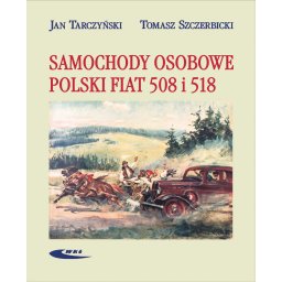 Samochody osobowe Polski Fiat 508 i 518