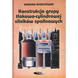 Konstrukcja grupy tłokowo-cylindrowej silników spalinowych