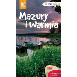 Mazury i Warmia. Travelbook