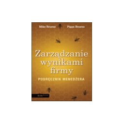 Zarządzanie wynikami firmy. Podręcznik menedżera