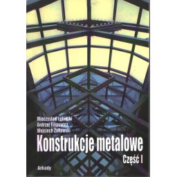 Konstrukcje metalowe cz.1 Arkady