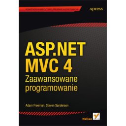 ASP.NET MVC 4. Zaawansowane programowanie