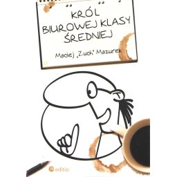 Król biurowej klasy średniej