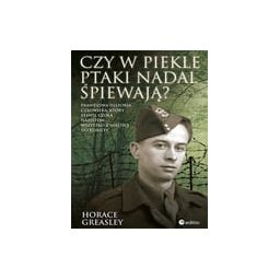 Czy w piekle ptaki nadal śpiewają?