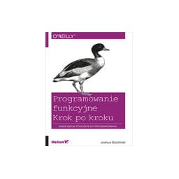 Programowanie funkcyjne. Krok po kroku