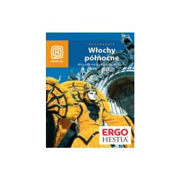 Włochy północne. Wszystkie drogi prowadzą do Rzymu wyd.4