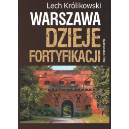 Warszawa dzieje fortyfikacji