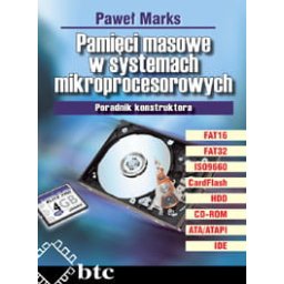 Pamięci masowe w systemach mikroprocesorowych. Poradnik konstruktora.