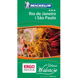 Rio de Janeiro i Sao Paulo. Udane wakacje