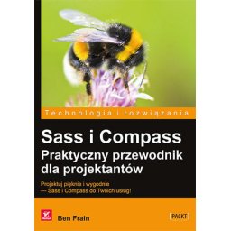 Sass i Compass. Praktyczny przewodnik dla projektantów.