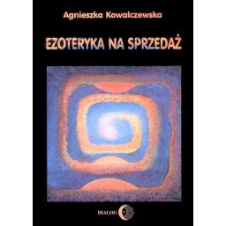 Ezoteryka na sprzedaż