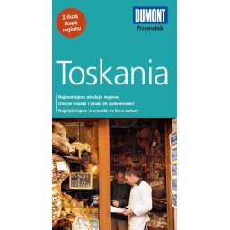 Toskania. Przewodnik Dumont