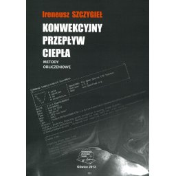 Konwekcyjny przepływ ciepła. Metody obliczeniowe