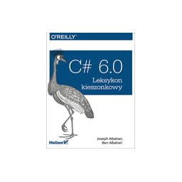 C# 6.0.Leksykon kieszonkowy
