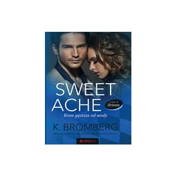 Sweet Ache. Krew gęstsza od wody.