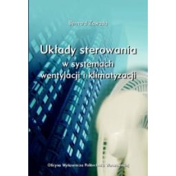 Układy sterowania w systemach wentylacji i klimatyzacji
