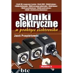 Silniki elektryczne w praktyce elektronika.