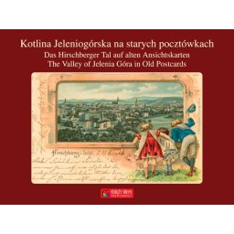Kotlina jeleniogórska na starych pocztówkach