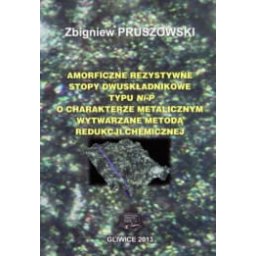 Amorficzne rezystywne stopy dwuskładnikowe typu Ni-P o charakterze metalicznym wytwarzane metodą red