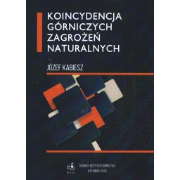 Koincydencja górniczych zagrożeń naturalnych