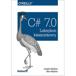 C# 7.0.Leksykon kieszonkowy.