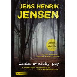 Zanim zawisły psy
