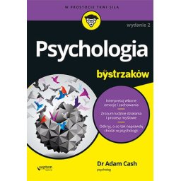 Psychologia dla bystrzaków. wyd.2