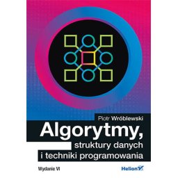 Algorytmy i struktury danych i techniki programowania. wyd.6.