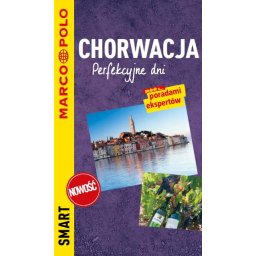 Chorwacja. Perfekcyjne dni. MarcoPolo