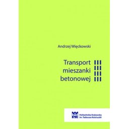 Transport mieszanki betonowej.