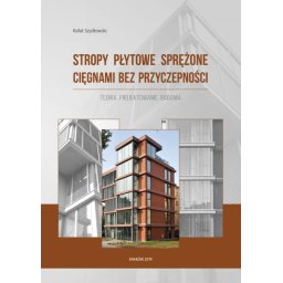 Stropy płytowe sprężone cięgnami bez przyczepności, teoria, projektowanie, badania.