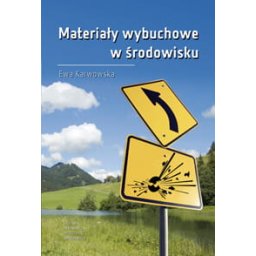 Materiały wybuchowe w środowisku