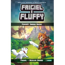 Frigiel i Fluffy. Powrót smoka Kresu