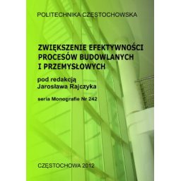 Zwiększenie efektywności proces.budowl.i przemysłowych M/242