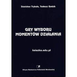 Gry wyboru momentów działania