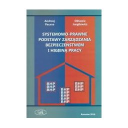 Systemowo-prawne podstawy zarządzania BHP