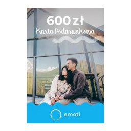 Voucher Podarunkowy 600zł na Emoti.pl Obecnie dostępne tylko w sklepach stacjonarnych RTV EURO AGD