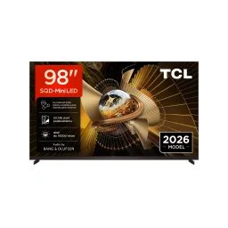 TCL 98X11L 98" SQD-Mini LED 4K 144Hz Google TV Dolby Vision Dolby Atmos DTS-X Bang & Olufsen HDMI 2.1 DVB-T2