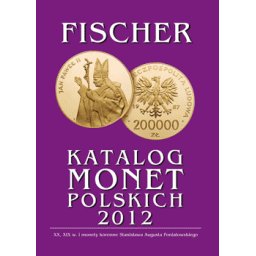 Katalog monet polskich - Fischer 2012