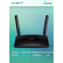 Tp-Link 300Mbps Wireless N 4G LTE Router, build-in 4G LTE modem, support LTE (FDD/TDD)/DC-HSPA+/HSPA+/HSPA/UMTS/EDGE/GPRS/GSM, with 3x10/100Mbps LAN ports and 1x10/100Mbps LAN/WAN port, 300Mbps at 2.4GHz, 802.11b/g/n - Preço válido até nova comunicação