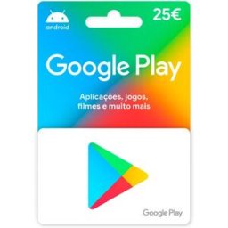 CARTÃO GOOGLE PLAY 25 EUROS