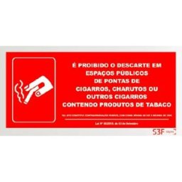Placa de sinalização PVC ''Proibido o descarte em espaço públicos de pontas de cigarros'' - 200x100mm
