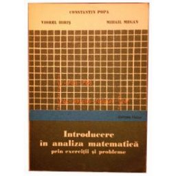 Introducere in analiza matematica prin exercitii si probleme
