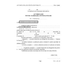 Autorizatie pentru eliberarea stupefiantelor