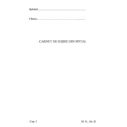 Carnet de iesire din spital
